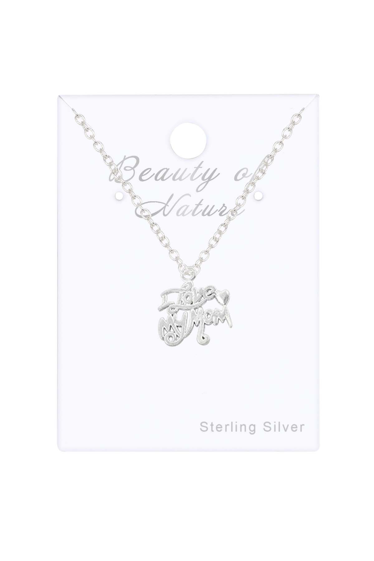 Sterling Silver I Love My Mom Pendant Necklace - SS